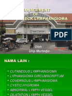 Management of Head and Neck Lymphangioma-Urip Murtedjo