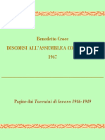 Benedetto Croce Discorsi Alla Costituente e Pagine Dai Taccuini. 1947