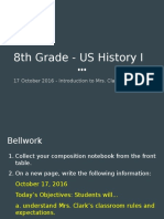 8th Grade - US History I: 17 October 2016 - Introduction To Mrs. Clark's Class