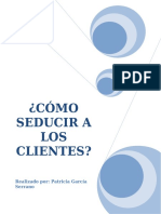 ¿Cómo Seducir A Los Clientes