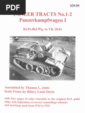 Panzer Tracts 01 02 Panzerkampfwagen I Kl Pz Bef Wg To Vk 18 01 Pdf Pdf