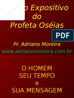 (1) Exposição de Oséias - O Homem, Seu Tempo e Sua Mensagem