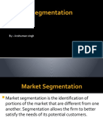 Market Segmentation: By:-Anshuman Singh