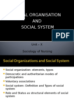 Social Organisation AND Social System: Unit - X Sociology of Nursing