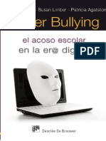Cyber Bullying - El Acoso Escolar en La Er@ Digit@L - Kowalski, Limber & Agatston