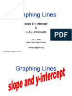 Graphing Lines: Slope & Y-Intercept & X-& y - Intercepts