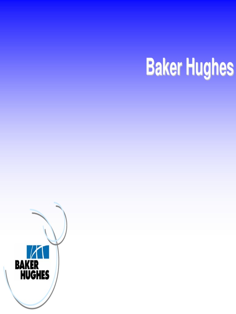 Baker Hughes PDF Oil Well Energy And Resource