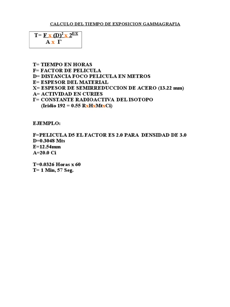 Calculo del tiempo de exposición para gammagrafía utilizando la fórmula ...