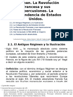 El Fin Del Antiguo Régimen. La Revolución Francesa y Sus Repercusiones. La Independencia de Estados Unidos.