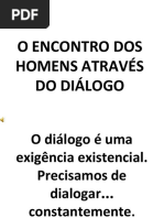Valor do Dialogo