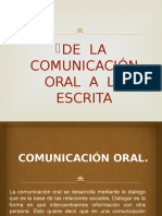 De La Comunicacion Oral A La Escrita