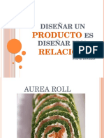 Diseñar Un Producto Es Diseñar Una Relacion