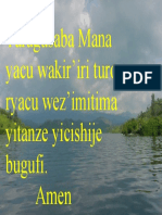 Turagusaba Mana Yacu Wakir'iri Turo Ryacu Wez'imitima Yitanze Yicishije Bugufi. Amen