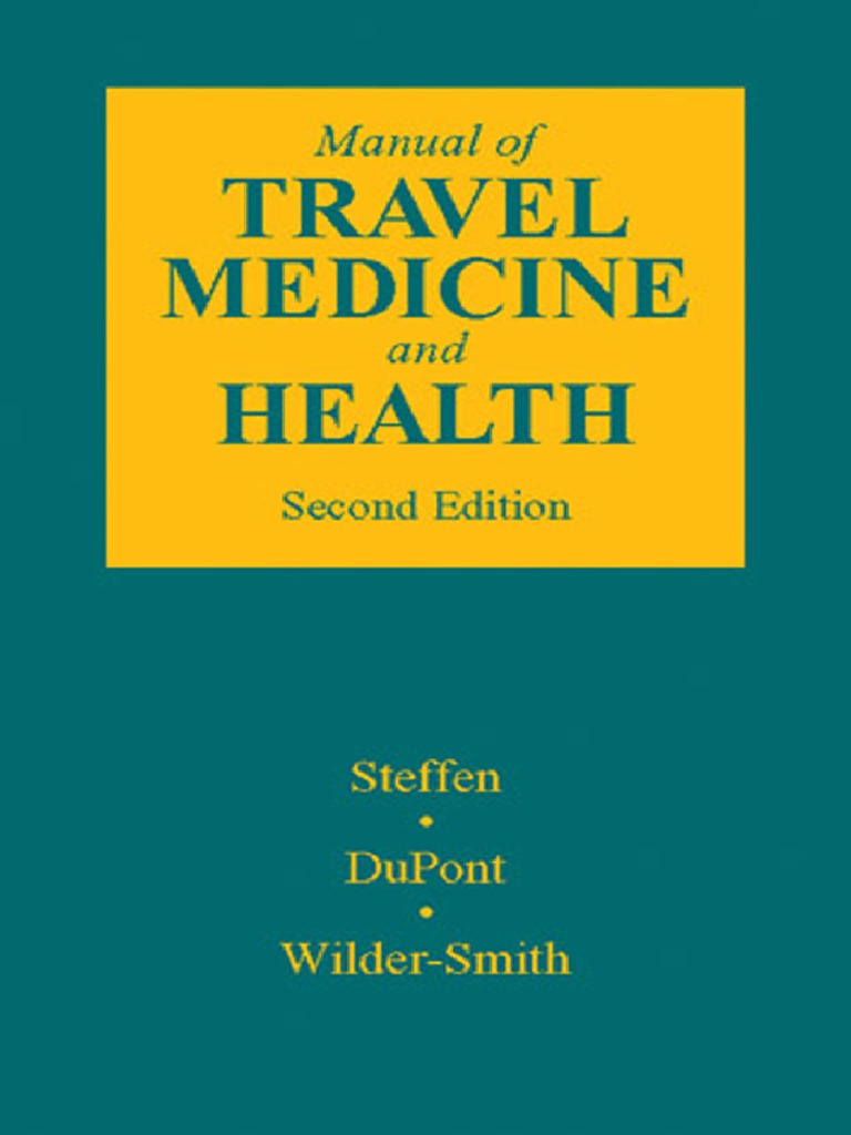 Manual of Travel Medicine & Health, 2nd Ed, 2003 PDF Tourism Medicine