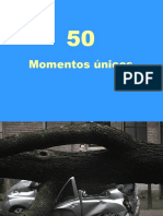 50 Moment Os