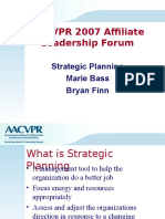 AACVPR 2007 Affiliate Leadership Forum: Strategic Planning Marie Bass Bryan Finn