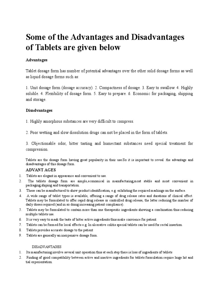Some of The Advantages and Disadvantages of Tablets Are Given Below