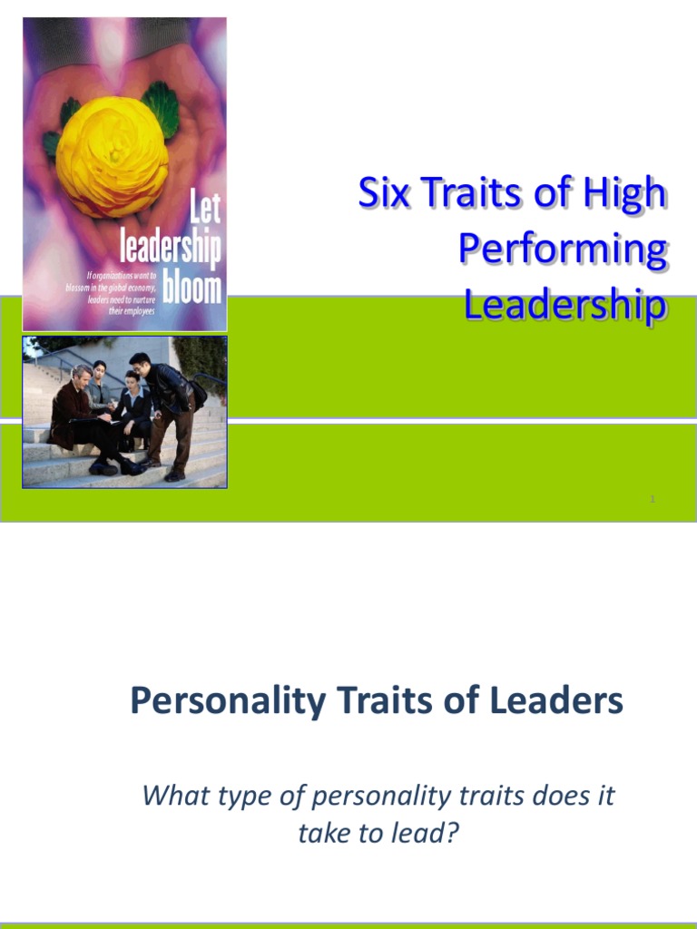6 Traits of Effective Leadership | PDF