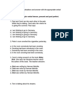 Topic: Review Simple Verbal Tenses, Present and Past Perfect