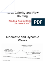 Wave Celerity and Flow Routing: Reading: Applied Hydrology Sections 9.3-9.7