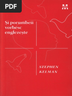 Stephen Kelman - Si Porumbeii Vorbesc Englezeste