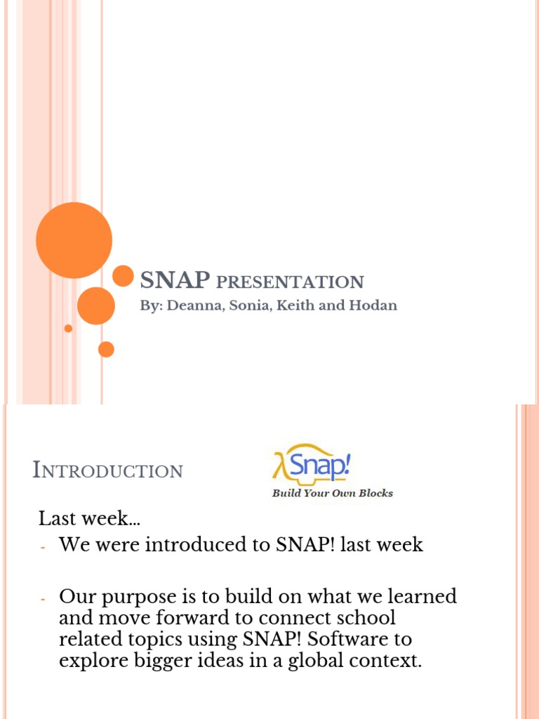 Snap Presentation | PDF | Scratch (Programming Language) | Curriculum