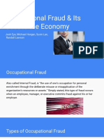 Occupational Fraud & Its Cost To The Economy: Josh Eye, Michael Horgan, Suxin Lan, Randall Lawson