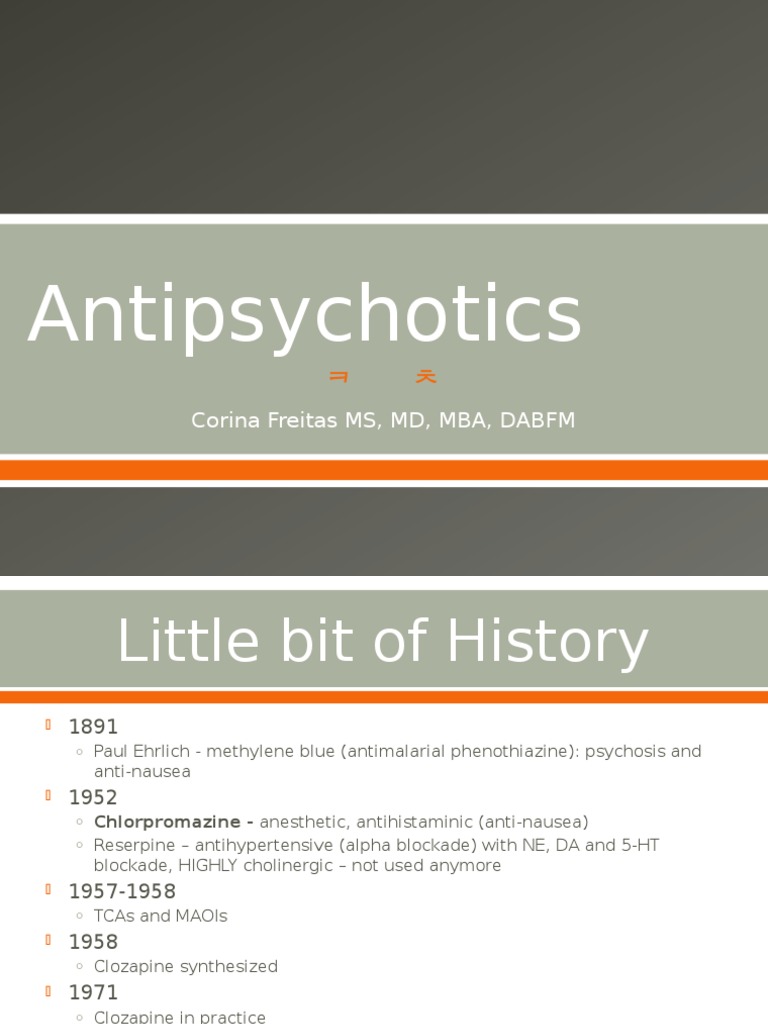 Antipsychotics Corina Freitas MS, MD, MBA, DABFM PDF Olanzapine