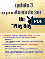 Capítulo 3-El Problema de Ser Un Playboy