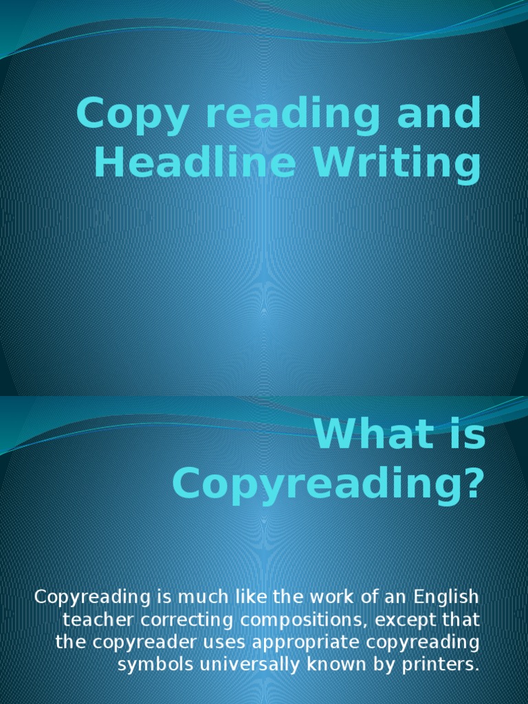 Copyreading and Headline Writing Guide | PDF | Paragraph | Copy Editing