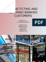 Attracticting and Retaining Banking Customers