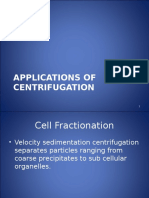 Application of Centrifugation