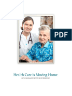 Health Care is Moving Home