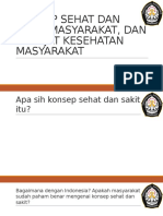 Konsep Sehat Dan Sakit Masyarakat, Dan Derajat Kesehatan