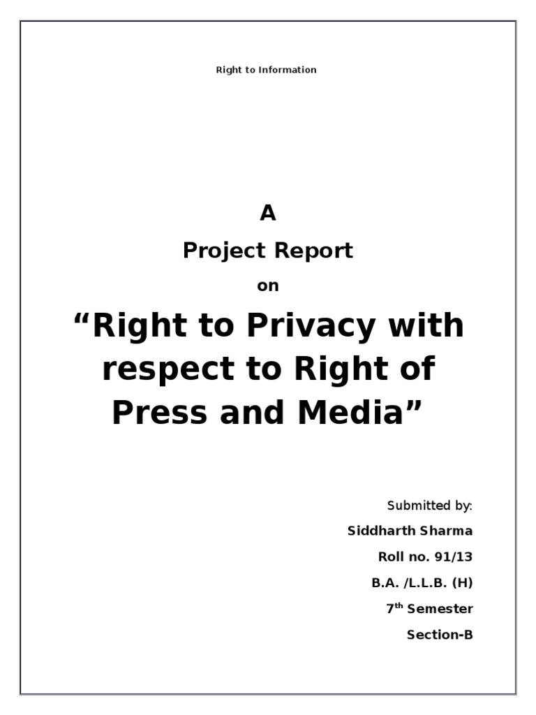 "Right To Privacy With Respect To Right of Press and Media" A Project Report PDF Privacy