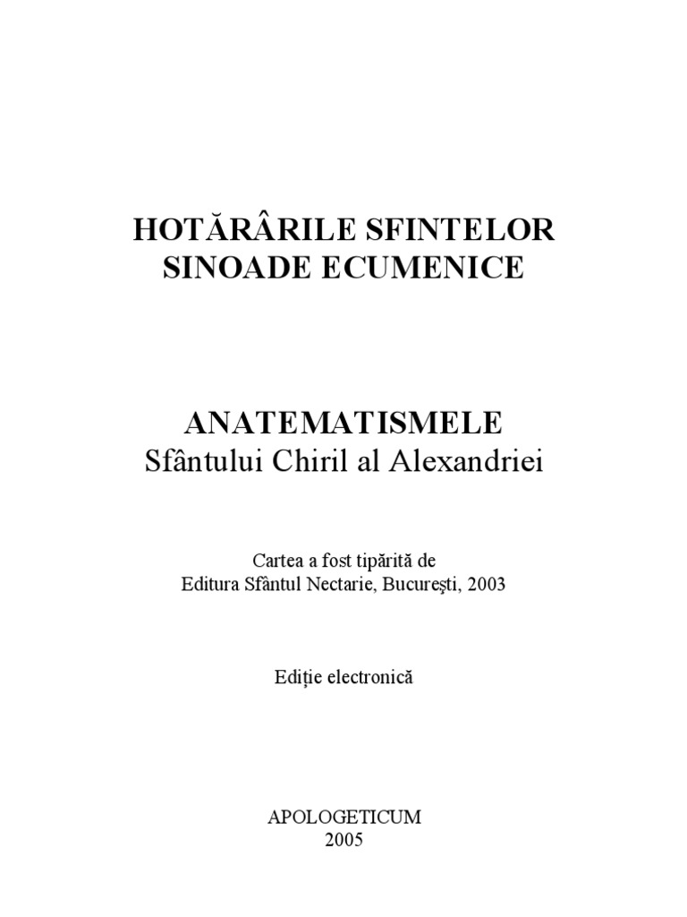 Sf. Chiril Al Alexandriei - Anatematismele | PDF