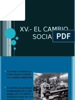 Xv. - El Cambio Social (Equipo 1 y 2) - 1
