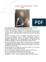D. Afonso Henriques O Conquistador - 1143 - 1185