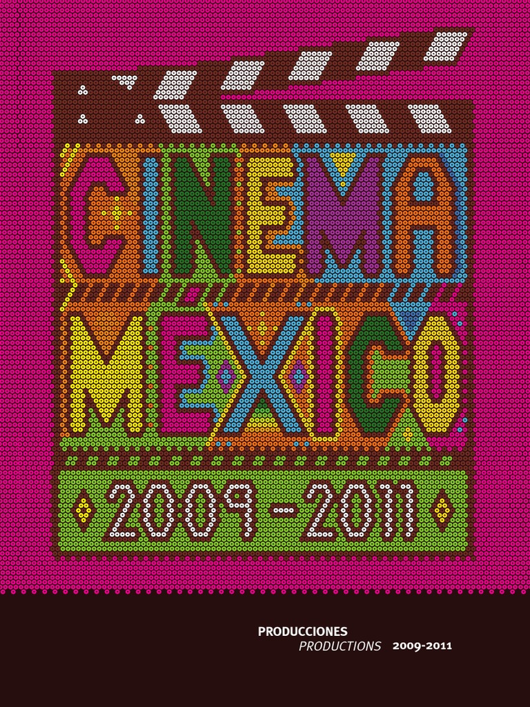 Cinema Mexico 2009-2011