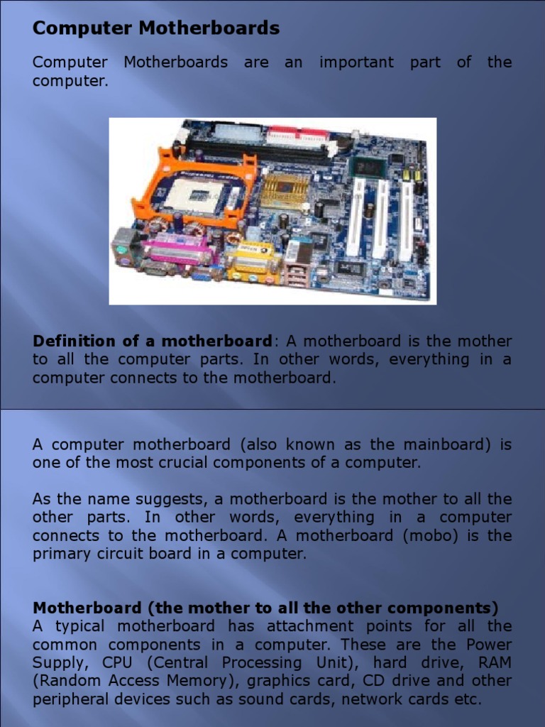 Computer Motherboards Computer Motherboards Are An Important Part of