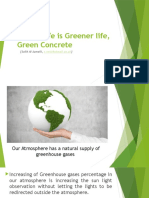 Better Life Is Greener Life, Green Concrete