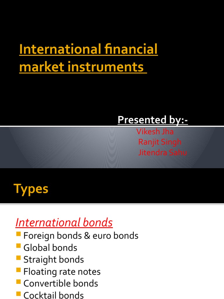 Types of International Financial Instruments | PDF | Bonds (Finance ...