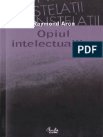 Raymond Aron Opiul Intelectualilor PDF