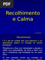 Recolhimento Calma