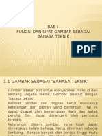 Bab 1 - Fungsi Dan Sifat Gambar Sebagai Bahasa Teknik - 1