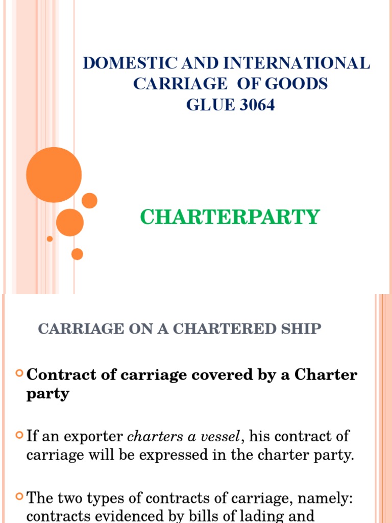 Charterparty | PDF | Bill Of Lading | Shipping