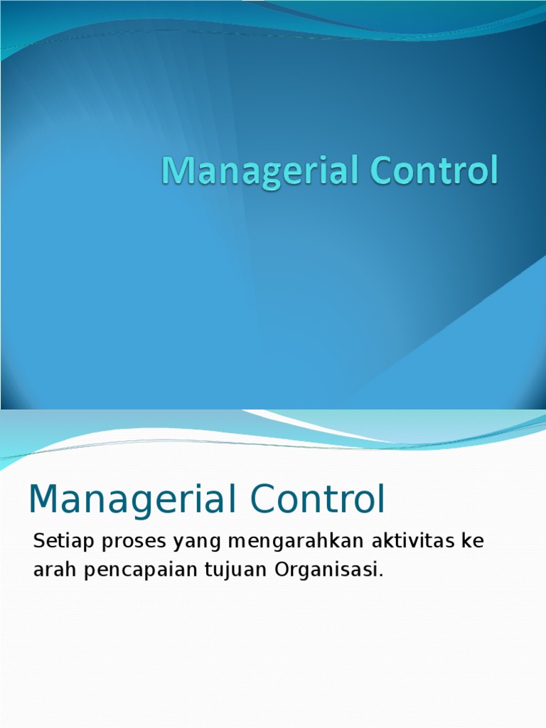 Managerial Control | PDF | Bisnis | Pengelolaan Keuangan & Uang