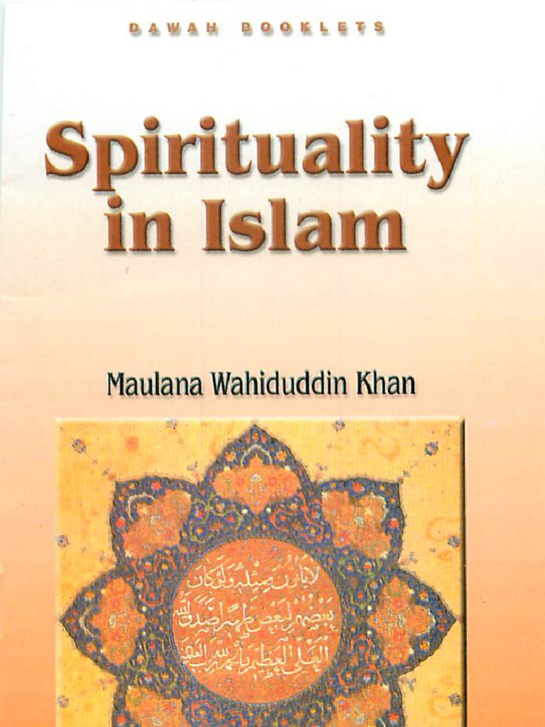 Spirituality in Islam by Maulana Wahiduddin Khan | PDF | Foreign ...