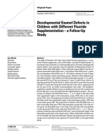 Developmental Enamel Defects in Children With Different Fluoride Supplementation - A Follow-Up Study