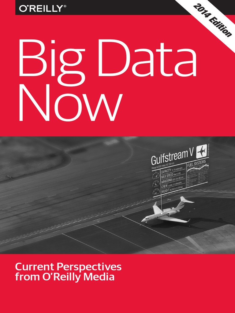 Big Data Now 2014 Edition Artificial Intelligence Technology